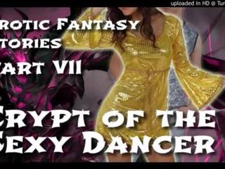 Provokativ fantasie stories 7: crypt von die flirty tänzer